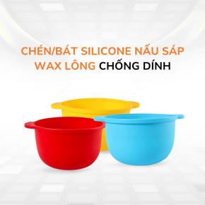Chén/Bát Silicone Nấu Sáp Wax Lông Chống Dính