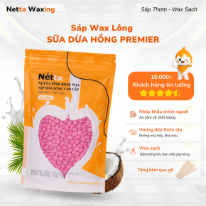 Sáp Wax Lông Dừa Hồng Premier Netta Waxing - Wax Sạch Mọi Loại Lông